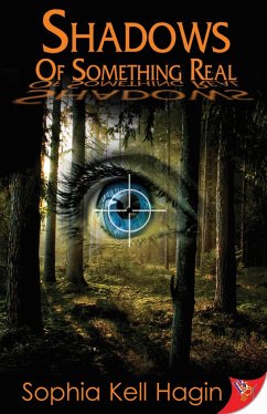 Shadows of Something Real - Hagin, Sophia Kell