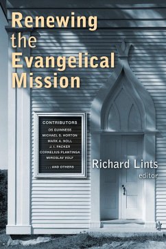 Renewing the Evangelical Mission - Lints, Richard