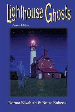 Lighthouse Ghosts - Elizabeth, Norma; Roberts, Bruce
