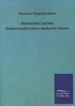 Deutsches Lachen - Rehm, Hermann S.