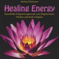 Healing Energy, 1 Audio-CD