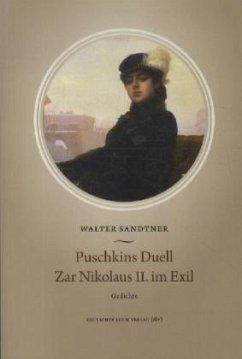 Cover Puschkins Duell. Zar Nikolaus II. im Exil