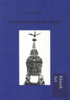 Norddeutsche gotische Plastik - Much, Hans