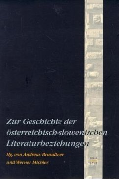 Zur Geschichte der österreichisch-slowenischen Literaturbeziehungen