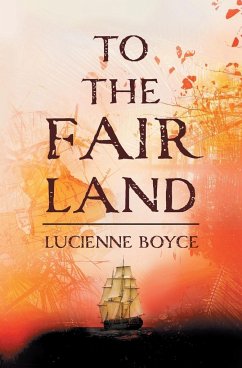 To the Fair Land - Boyce, Lucienne