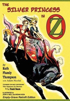 The Silver Princess in Oz - Thompson, Ruth Plumly; Nicolai, Adam