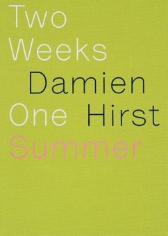 Damien Hirst: Two Weeks One Summer