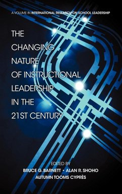 The Changing Nature of Instructional Leadership in the 21st Century (Hc)