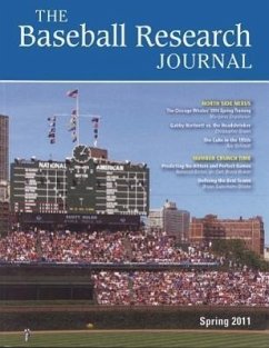 Baseball Research Journal (Brj), Volume 40 #1 - Society for American Baseball Research (Sabr)