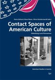 Contact Spaces of American Culture