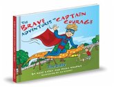 The Brave Adventures of Captain Courage: The Bully