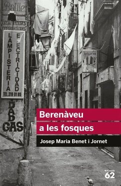 Berenàveu a les fosques - Benet I Jornet, Josep M.