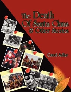 The Death of Santa Claus & Other Stories - Adler, Carol