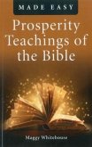 Prosperity Teachings of the Bible (Made Easy)