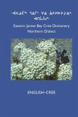 East Cree (Northern) Dictionary