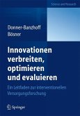 Innovationen verbreiten, optimieren und evaluieren