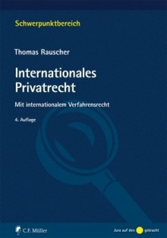 Internationales Privatrecht - Rauscher, Thomas