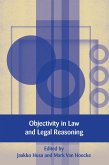 Objectivity in Law and Legal Reasoning Objectivity in Law and Legal Reasoning