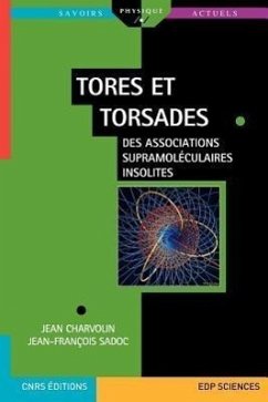 Tores Et Torsades - Charvolin, Jean; Sadoc, Jean-Fran Ois