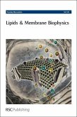 Lipids and Membrane Biophysics