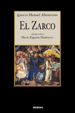 El Zarco - Altamirano, Ignacio Manuel