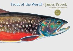 Trout of the World Revised and Updated Edition - Prosek, James