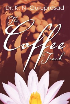 The Coffee Track - Guruprasad, K. N.