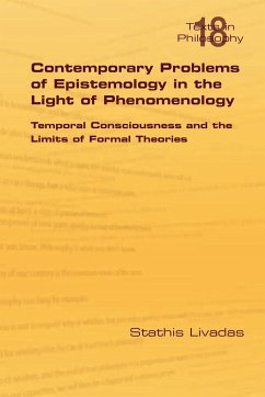 Contemporary Problems of Epistemology in the Light of Phenomenology - Livadas, Stathis