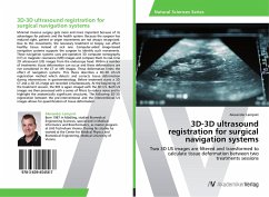 3D-3D ultrasound registration for surgical navigation systems - Lampret, Alexander