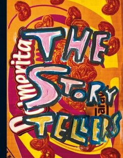 The Storytellers: Narratives in International Contemporary Art - Wendt, Selene