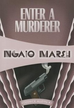 Enter a Murderer - Marsh, Ngaio