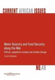 Water Scarcity and Food Security Along the Nile: Politics, Population Increase and Climate Change