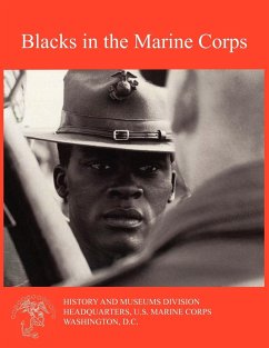 Blacks in the Marine Corps - Shaw, Henry I.; Donnelly, Ralph W.