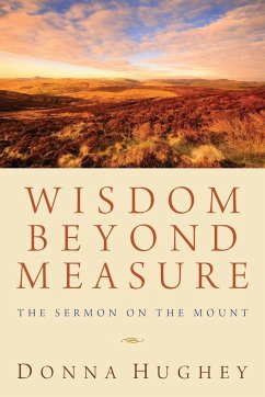 Wisdom Beyond Measure - Hughey, Donna