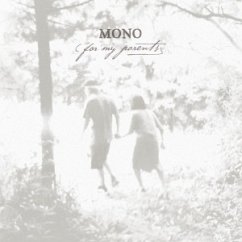 For My Parents - Mono