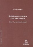 Beziehungen zwischen Gott und Mensch