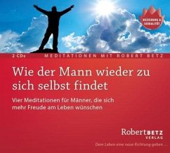 Wie der Mann wieder zu sich selbst findet - Betz, Robert