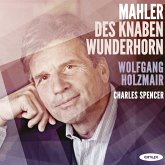 Lieder Aus "Des Knaben Wunderhorn"