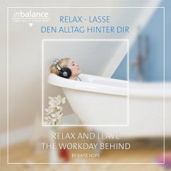 Relax-Lasse Den Alltag Hinter Dir - Hope,Katie