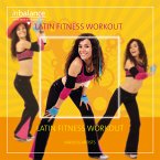 Latin Fitness Workout Latin Fitness Workout