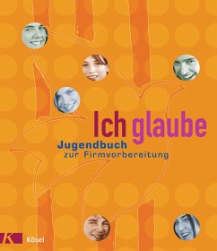 Ich glaube (Mängelexemplar) - Hofrichter, Claudia; Färber, Elisabeth; Vogelmann, Wilfried