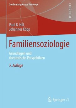 Familiensoziologie - Hill, Paul B.;Kopp, Johannes