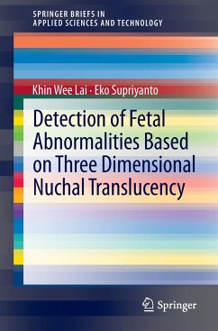 Detection of Fetal Abnormalities Based on Three Dimensional Nuchal Translucency - Lai, Khin Wee;Supriyanto, Eko