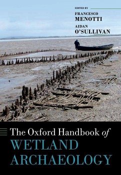 Oxford Handbook of Wetland Archaeology