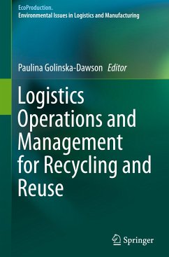 Logistics Operations and Management for Recycling and Reuse