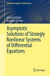 Asymptotic Solutions of Strongly... - Bild 1
