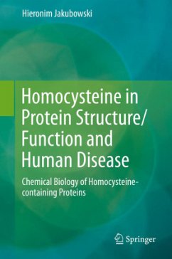 Homocysteine in Protein Structure/Function and Human Disease - Jakubowski, Hieronim