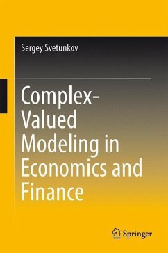 Complex-Valued Modeling in Economics and Finance - Svetunkov, Sergey