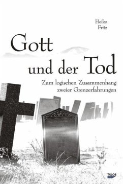 Gott und der Tod (eBook, PDF) - Fritz, Heiko