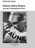 Hanns Heinz Ewers und der Phantastische Film (eBook, PDF)